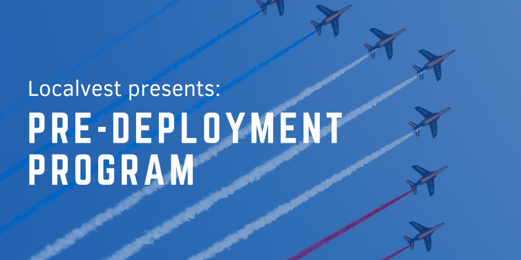 Localvest presents Pre Deployment Program