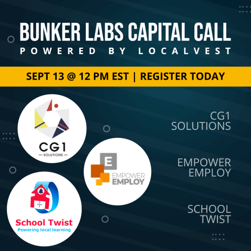 Bunker Labs Capital Call powered by Localvest